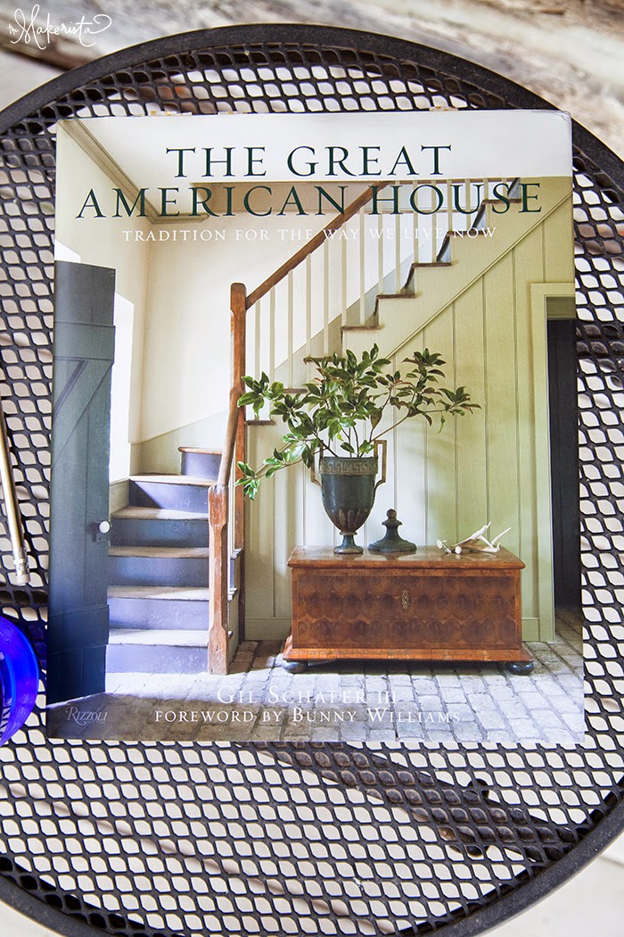 TheMakeristaGilSchaferTheGreatAmericanHouse The Makerista